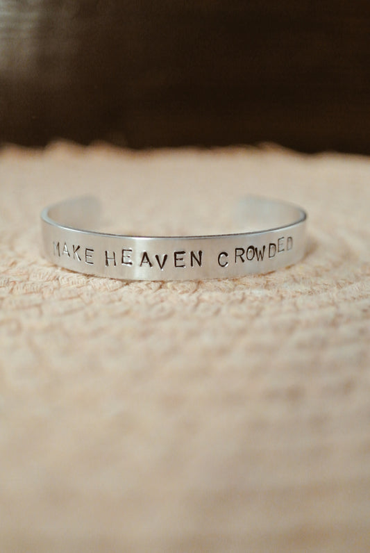 Make Heaven Crowded Bracelet